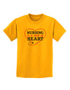 Nursing Is A Work Of Heart Childrens T-Shirt-Childrens T-Shirt-TooLoud-Gold-X-Small-Davson Sales