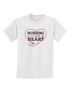 Nursing Is A Work Of Heart Childrens T-Shirt-Childrens T-Shirt-TooLoud-White-X-Small-Davson Sales