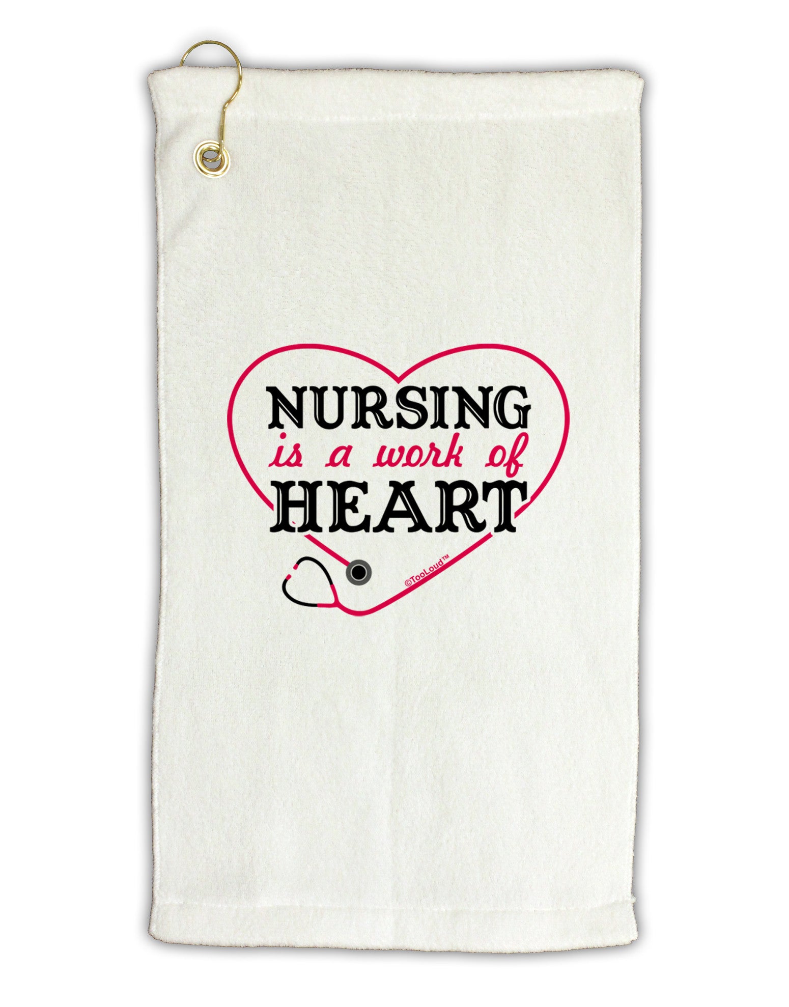 Nursing Is A Work Of Heart Micro Terry Gromet Golf Towel 16 x 25 inch-Golf Towel-TooLoud-White-Davson Sales