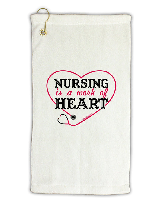 Nursing Is A Work Of Heart Micro Terry Gromet Golf Towel 16 x 25 inch-Golf Towel-TooLoud-White-Davson Sales