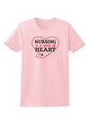 Nursing Is A Work Of Heart Womens T-Shirt-Womens T-Shirt-TooLoud-PalePink-X-Small-Davson Sales