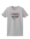 Nursing Is A Work Of Heart Womens T-Shirt-Womens T-Shirt-TooLoud-AshGray-X-Small-Davson Sales