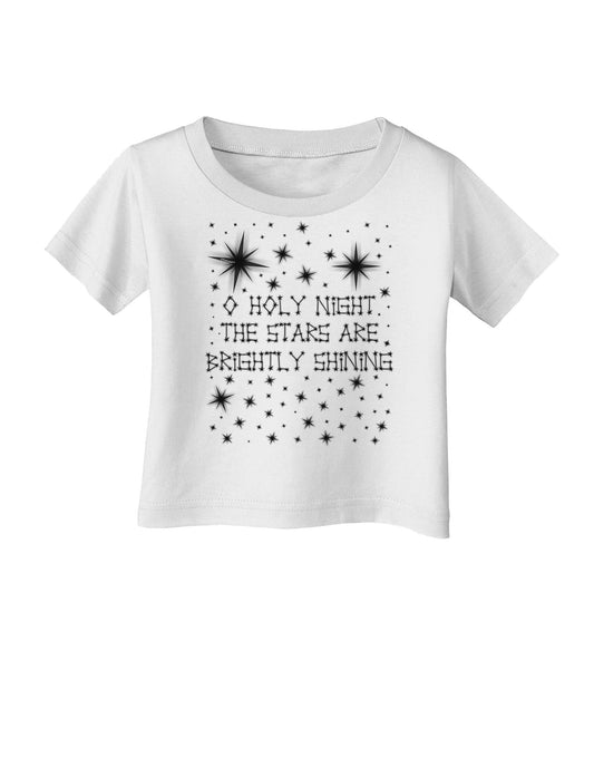 O Holy Night Shining Christmas Stars Infant T-Shirt-Infant T-Shirt-TooLoud-White-06-Months-Davson Sales