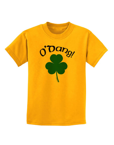 O'Dang - St Patrick's Day Childrens T-Shirt-Childrens T-Shirt-TooLoud-Gold-X-Small-Davson Sales