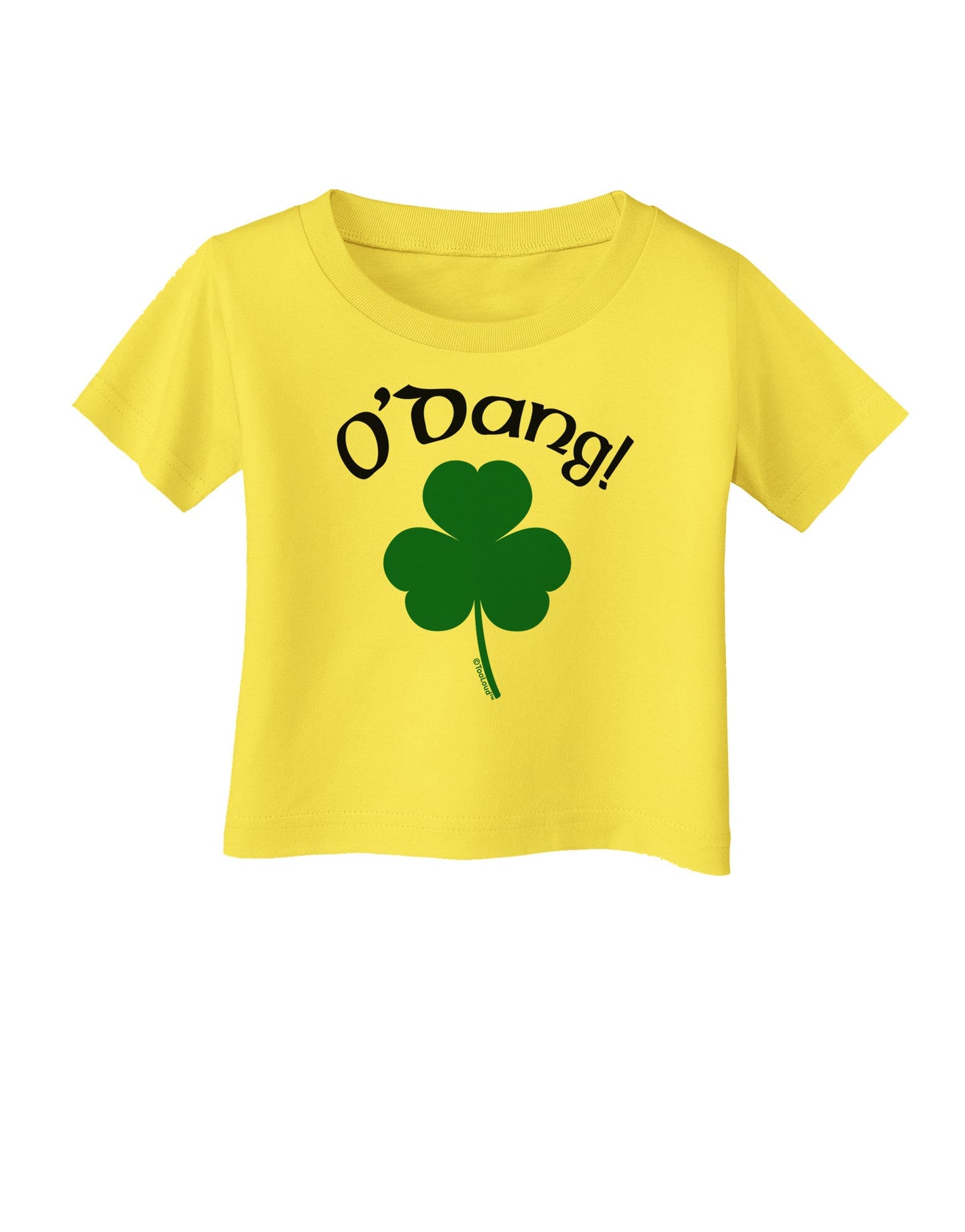 O'Dang - St Patrick's Day Infant T-Shirt-Infant T-Shirt-TooLoud-Yellow-06-Months-Davson Sales