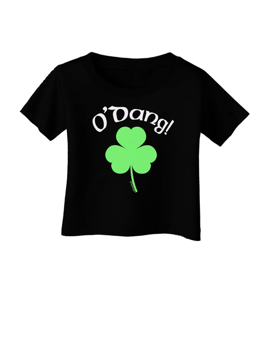 O'Dang - St Patrick's Day Infant T-Shirt Dark-Infant T-Shirt-TooLoud-Black-06-Months-Davson Sales