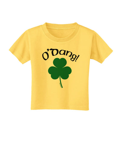 O'Dang - St Patrick's Day Toddler T-Shirt-Toddler T-Shirt-TooLoud-Yellow-2T-Davson Sales