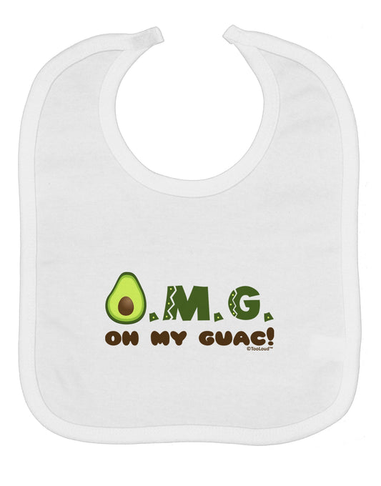 OMG - Oh My Guac - Guacamole Design Baby Bib by TooLoud