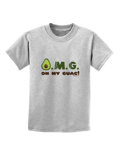 OMG - Oh My Guac - Guacamole Design Childrens T-Shirt by TooLoud-Childrens T-Shirt-TooLoud-AshGray-X-Small-Davson Sales