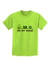 OMG - Oh My Guac - Guacamole Design Childrens T-Shirt by TooLoud-Childrens T-Shirt-TooLoud-Lime-Green-X-Small-Davson Sales