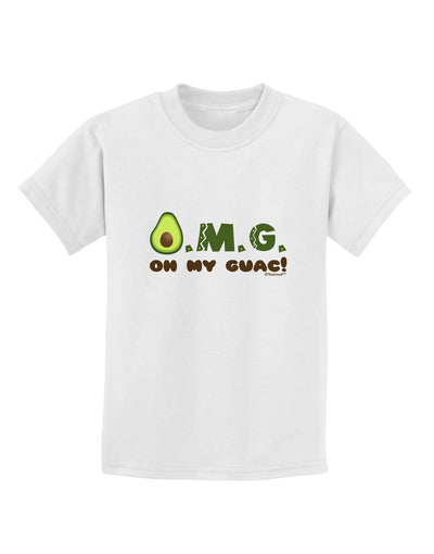 OMG - Oh My Guac - Guacamole Design Childrens T-Shirt by TooLoud-Childrens T-Shirt-TooLoud-White-X-Small-Davson Sales