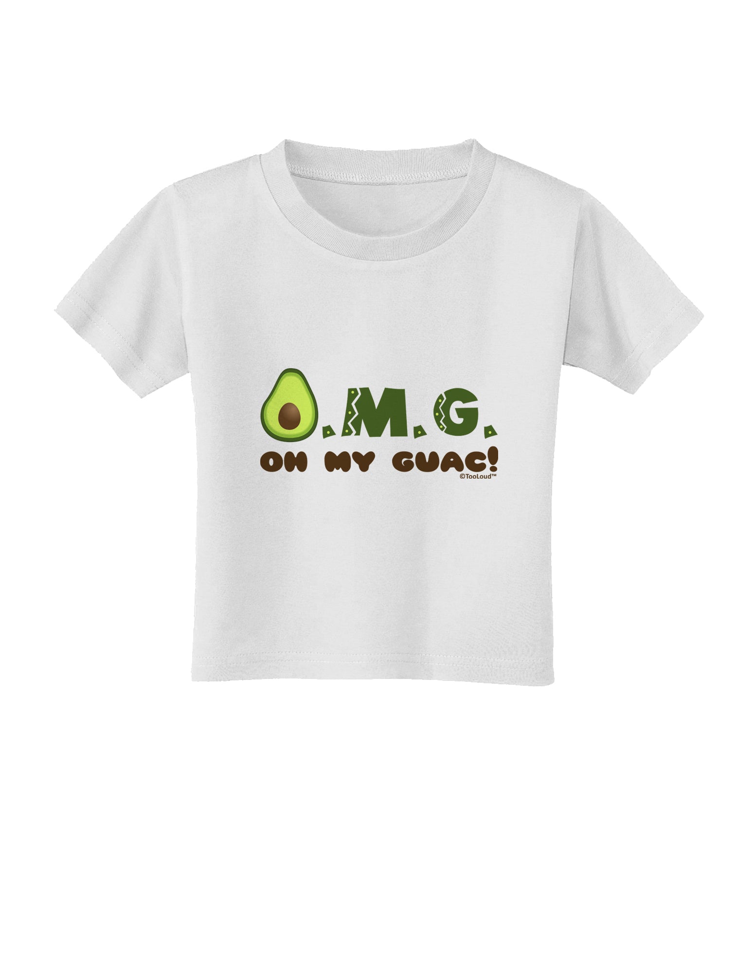 OMG - Oh My Guac - Guacamole Design Toddler T-Shirt by TooLoud-Toddler T-Shirt-TooLoud-White-2T-Davson Sales