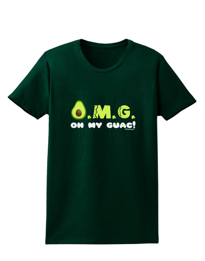 OMG - Oh My Guac - Guacamole Design Womens Dark T-Shirt by TooLoud-Womens T-Shirt-TooLoud-Forest-Green-Small-Davson Sales