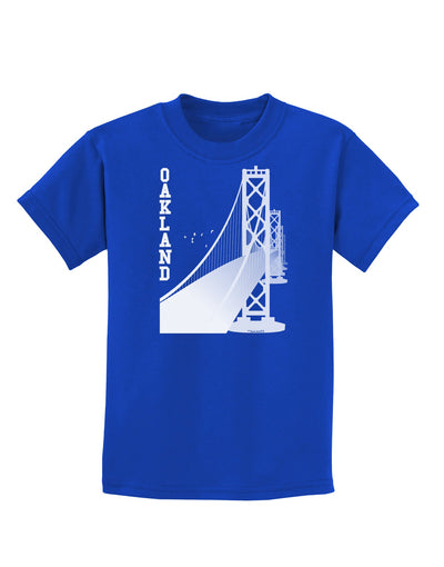 Oakland Text Bay Bridge Childrens Dark T-Shirt-Childrens T-Shirt-TooLoud-Royal-Blue-X-Small-Davson Sales