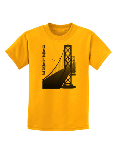 Oakland Text Bay Bridge Childrens T-Shirt-Childrens T-Shirt-TooLoud-Gold-X-Small-Davson Sales