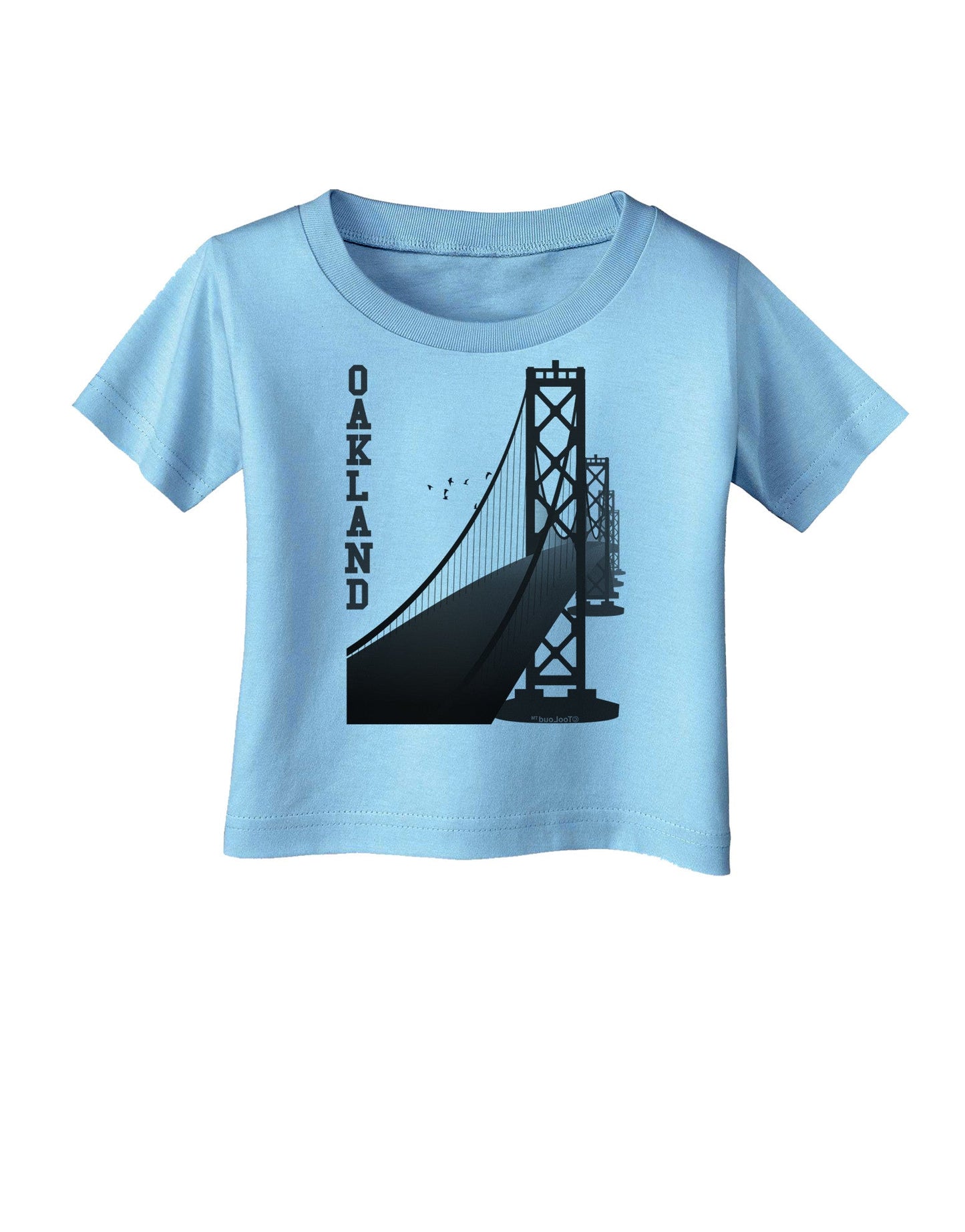 Oakland Text Bay Bridge Infant T-Shirt-Infant T-Shirt-TooLoud-Aquatic-Blue-06-Months-Davson Sales