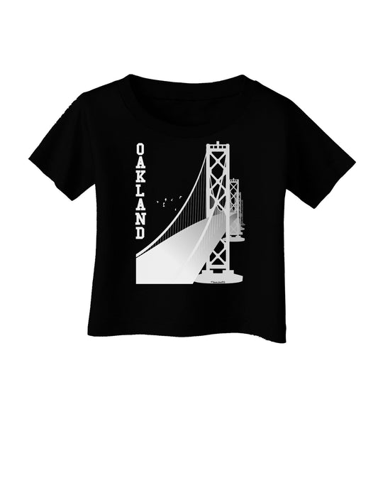 Oakland Text Bay Bridge Infant T-Shirt Dark-Infant T-Shirt-TooLoud-Black-06-Months-Davson Sales