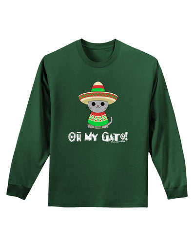 Oh My Gato - Cinco De Mayo Adult Long Sleeve Dark T-Shirt-TooLoud-Dark-Green-Small-Davson Sales