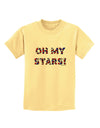 Oh My Stars Patriotic Design Childrens T-Shirt by TooLoud-Childrens T-Shirt-TooLoud-Daffodil-Yellow-X-Small-Davson Sales