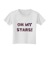 Oh My Stars Patriotic Design Toddler T-Shirt by TooLoud-Toddler T-Shirt-TooLoud-White-2T-Davson Sales