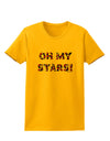 Oh My Stars Patriotic Design Womens T-Shirt by TooLoud-Womens T-Shirt-TooLoud-Gold-X-Small-Davson Sales