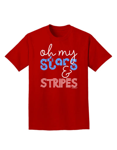 Oh My Stars and Stripes - Patriotic Design Adult Dark T-Shirt-Mens T-Shirt-TooLoud-Red-Small-Davson Sales