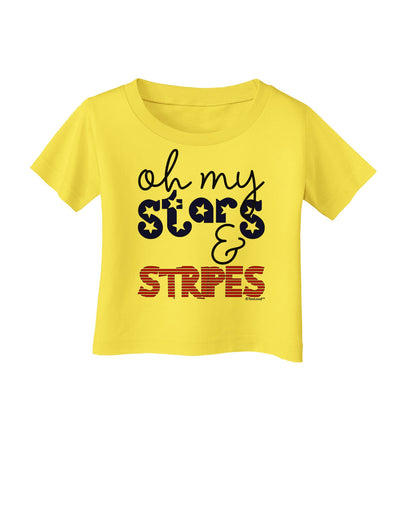 Oh My Stars and Stripes - Patriotic Design Infant T-Shirt-Infant T-Shirt-TooLoud-Yellow-06-Months-Davson Sales