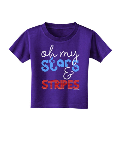 Oh My Stars and Stripes - Patriotic Design Toddler T-Shirt Dark-Toddler T-Shirt-TooLoud-Purple-2T-Davson Sales