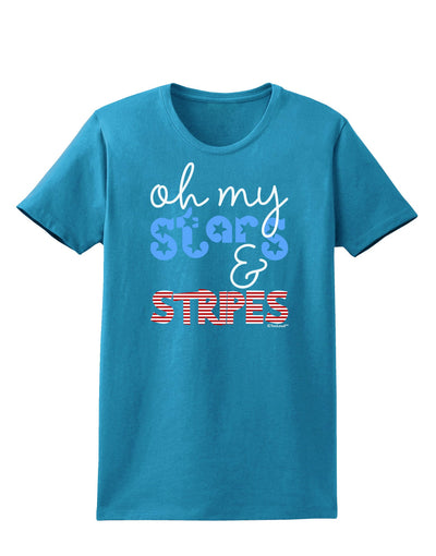 Oh My Stars and Stripes - Patriotic Design Womens Dark T-Shirt-TooLoud-Turquoise-X-Small-Davson Sales