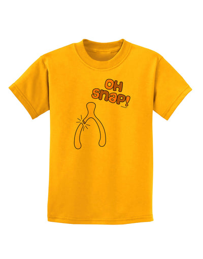 Oh Snap Wishbone - Thanksgiving Childrens T-Shirt-Childrens T-Shirt-TooLoud-Gold-X-Small-Davson Sales