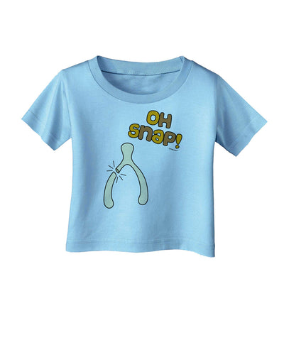 Oh Snap Wishbone - Thanksgiving Infant T-Shirt-Infant T-Shirt-TooLoud-Aquatic-Blue-06-Months-Davson Sales