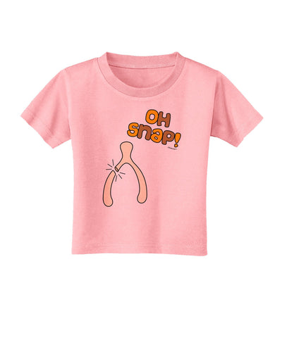 Oh Snap Wishbone - Thanksgiving Toddler T-Shirt-Toddler T-Shirt-TooLoud-Candy-Pink-2T-Davson Sales