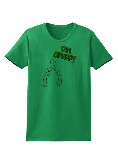 Oh Snap Wishbone - Thanksgiving Womens T-Shirt-Womens T-Shirt-TooLoud-Kelly-Green-X-Small-Davson Sales