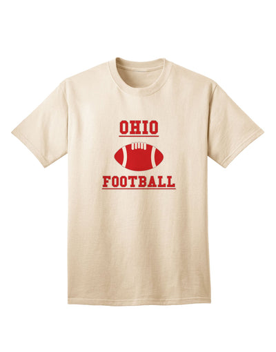 Ohio Football Adult T-Shirt - A Must-Have for Football Enthusiasts by TooLoud-Mens T-shirts-TooLoud-Natural-Small-Davson Sales