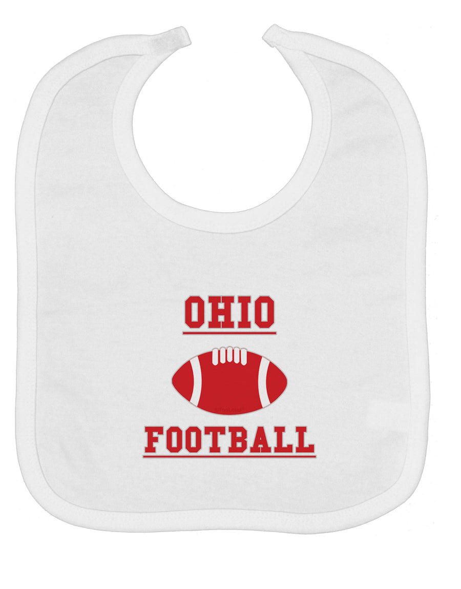 Ohio Football Baby Bib by TooLoud