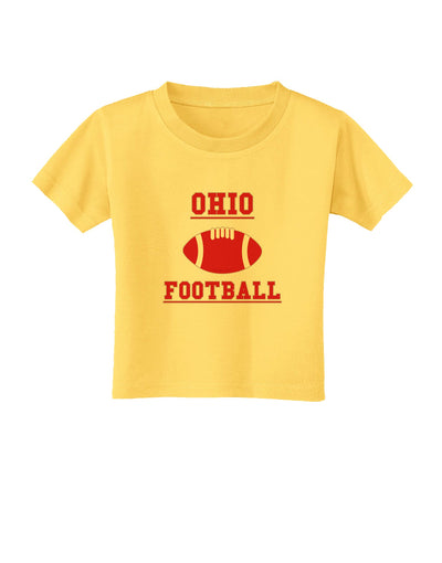 Ohio Football Toddler T-Shirt by TooLoud-Toddler T-Shirt-TooLoud-Yellow-2T-Davson Sales