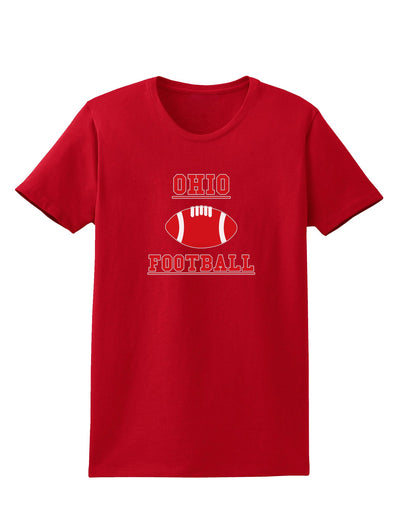 Ohio Football Womens Dark T-Shirt by TooLoud-TooLoud-Red-X-Small-Davson Sales