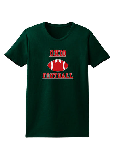 Ohio Football Womens Dark T-Shirt by TooLoud-TooLoud-Forest-Green-Small-Davson Sales