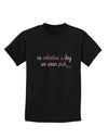 On Valentine's Day We Wear Pink Childrens Dark T-Shirt by TooLoud-Childrens T-Shirt-TooLoud-Black-X-Small-Davson Sales
