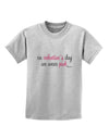 On Valentine's Day We Wear Pink Childrens T-Shirt by TooLoud-Childrens T-Shirt-TooLoud-AshGray-X-Small-Davson Sales