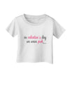 On Valentine's Day We Wear Pink Infant T-Shirt by TooLoud-Infant T-Shirt-TooLoud-White-06-Months-Davson Sales