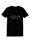 On Valentine's Day We Wear Pink Womens Dark T-Shirt by TooLoud-Womens T-Shirt-TooLoud-Black-X-Small-Davson Sales