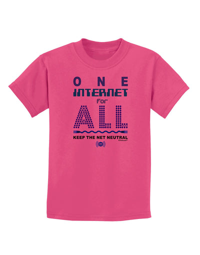 One Internet For All Keep The Net Neutral Childrens T-Shirt-Childrens T-Shirt-TooLoud-Sangria-X-Small-Davson Sales