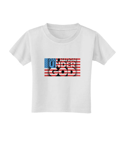 One Nation Under God Toddler T-Shirt-Toddler T-Shirt-TooLoud-White-2T-Davson Sales