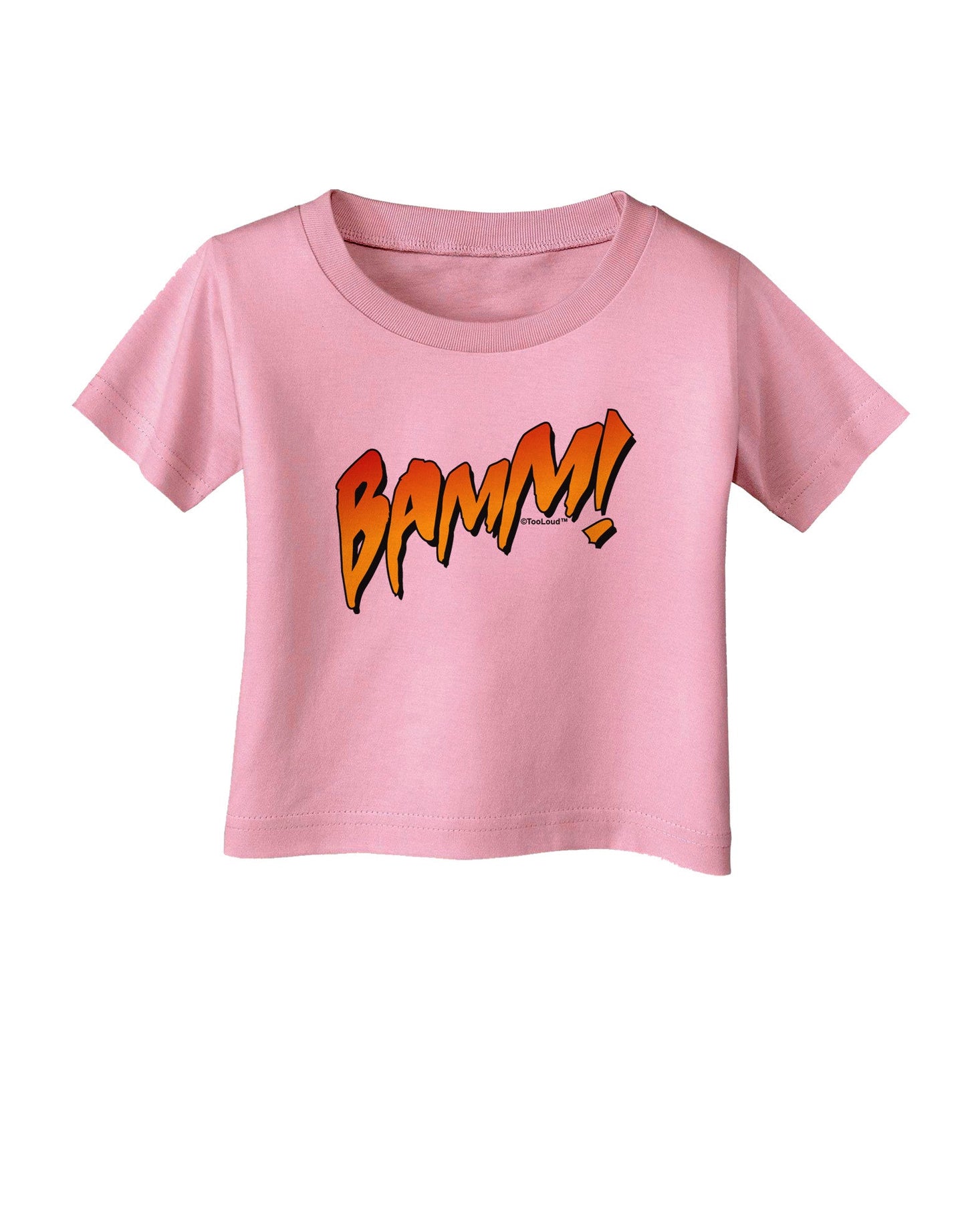 Onomatopoeia BAMM Infant T-Shirt-Infant T-Shirt-TooLoud-Candy-Pink-06-Months-Davson Sales