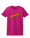 Onomatopoeia BAMM Womens Dark T-Shirt-TooLoud-Hot-Pink-Small-Davson Sales