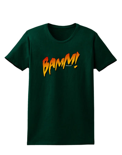 Onomatopoeia BAMM Womens Dark T-Shirt-TooLoud-Forest-Green-Small-Davson Sales