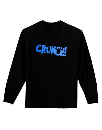 Onomatopoeia CRUNCH Adult Long Sleeve Dark T-Shirt-TooLoud-Black-Small-Davson Sales