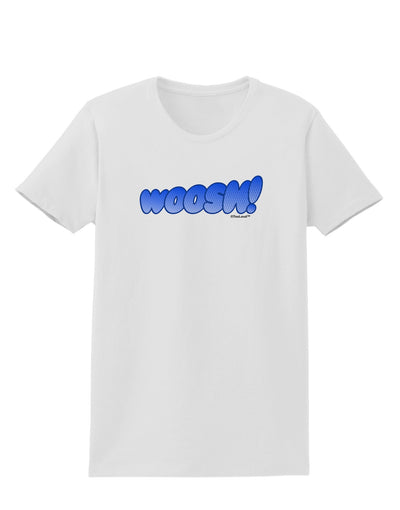 Onomatopoeia WOOSH Womens T-Shirt-Womens T-Shirt-TooLoud-White-X-Small-Davson Sales