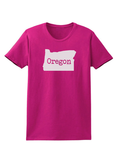 Oregon - United States Shape Womens Dark T-Shirt by TooLoud-Womens T-Shirt-TooLoud-Hot-Pink-Small-Davson Sales